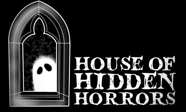 House of Hidden Horrors